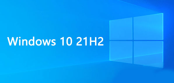 Windows10 21H2 官方正式版 2021年12月版 - 网创智汇